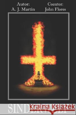 Sinderwelf Antonio Jesús Martín Rodríguez, Jonathan Flores Rodríguez 9798846074668 Independently Published - książka