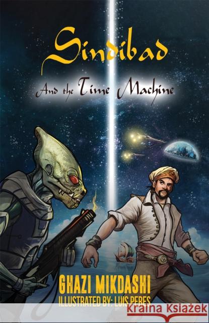 Sindibad and the Time Machine Ghazi Mikdashi Luis Peres 9781035835560 Austin Macauley - książka