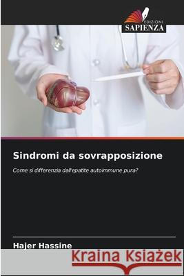 Sindromi da sovrapposizione Hassine, Hajer 9786209136030 Edizioni Sapienza - książka