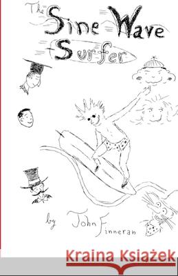 Sine Wave Surfer John Finneran 9781716386848 Lulu.com - książka