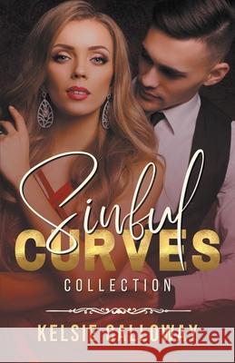 Sinful Curves Collection Kelsie Calloway   9798215188088 Kelsie Calloway - książka