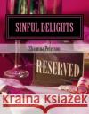 Sinful Delights Shaunna Peterson 9781511422277 Createspace