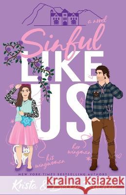 Sinful Like Us (Special Edition Paperback) Krista Ritchie Becca Ritchie 9781950165537 K.B. Ritchie LLC - książka