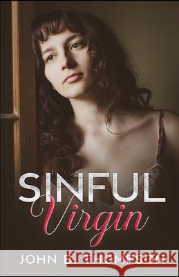 Sinful Virgin John B Thompson 9781954840768 Cutting Edge - książka