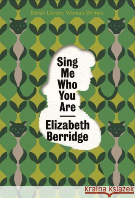 Sing Me Who You Are Elizabeth Berridge 9780712354875 British Library Publishing - książka