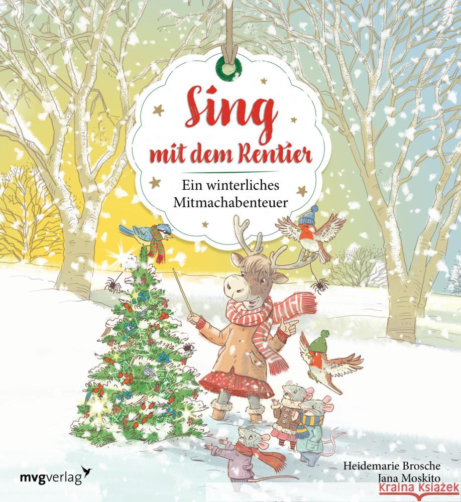 Sing mit dem Rentier Brosche, Heidemarie 9783747403280 mvg Verlag - książka