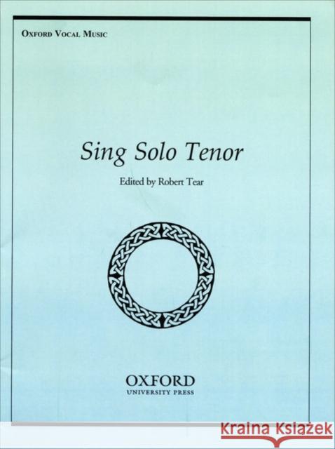 Sing Solo Tenor  9780193850170 Oxford University Press - książka