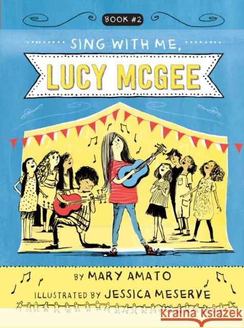 Sing With Me, Lucy McGee Mary Amato 9780823445455 Holiday House Inc - książka