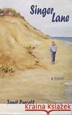 Singer Lane Purcell, Janet 9781434374080 Authorhouse - książka