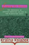 Singing the Master: The Emergence of African-American Culture in the Plantationsouth Roger D. Abrahams 9780140179194 Penguin Books