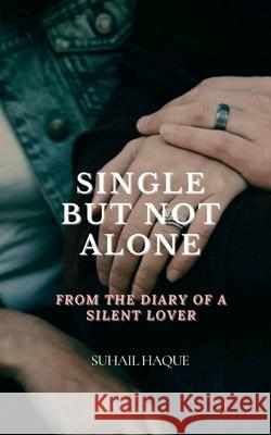 Single But Not Alone Suhail Haque 9781685091774 Notion Press - książka