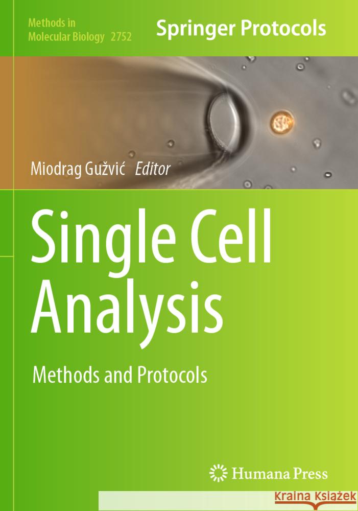 Single Cell Analysis  9781071636237 Humana - książka
