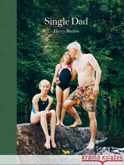 Single Dad Harry Borden 9781910566893 Hoxton Mini Press - książka