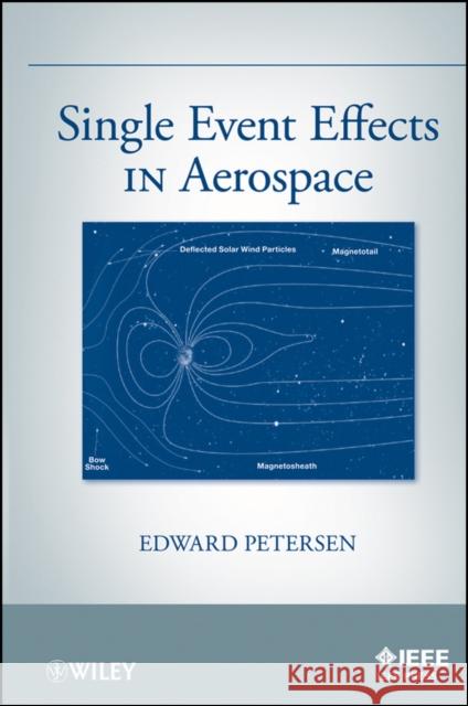 Single Event Effects in Aerosp Petersen, Edward 9780470767498  - książka