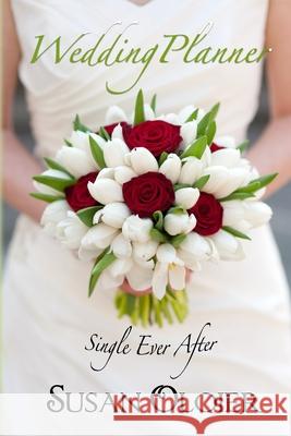 Single Ever After Susan Oloier 9798569718030 Independently Published - książka