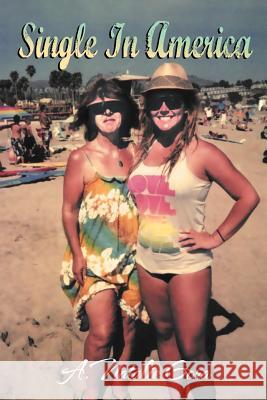 Single In America A Natalie Gora 9781465357540 Xlibris - książka