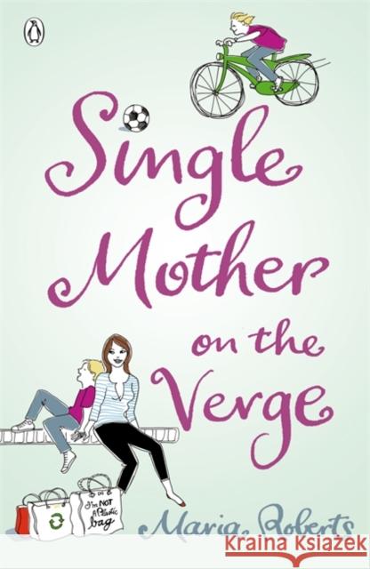 Single Mother on the Verge Maria Roberts 9780141037776 Penguin Books Ltd - książka