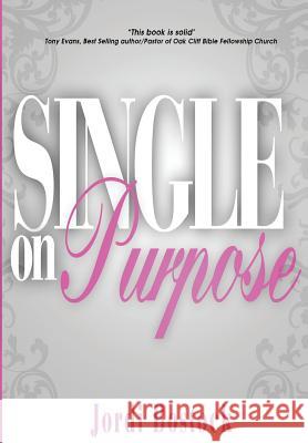 Single on Purpose Jordi R. Bostock 9780988425859 Askcheyb - książka