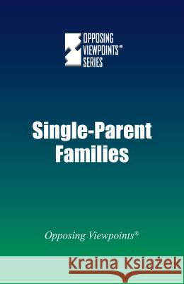 Single-Parent Families Margaret Haerens 9780737775297 Cengage Gale - książka