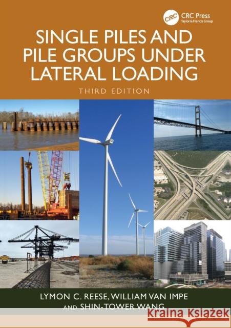Single Piles and Pile Groups Under Lateral Loading Shin-Tower Wang 9781041024408 CRC Press - książka