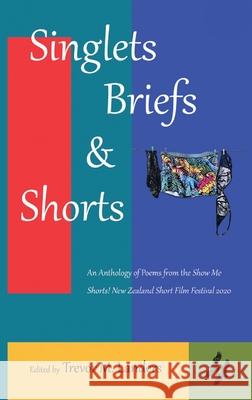 Singlets, Briefs & Shorts Trevor M. Landers 9780995128262 Lasavia Publishing - książka