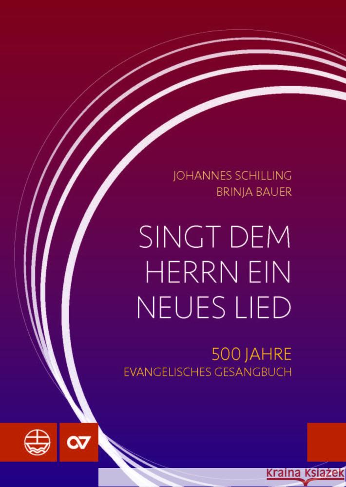 Singt dem Herrn ein neues Lied Schilling, Johannes, Bauer, Brinja 9783374074150 Evangelische Verlagsanstalt - książka