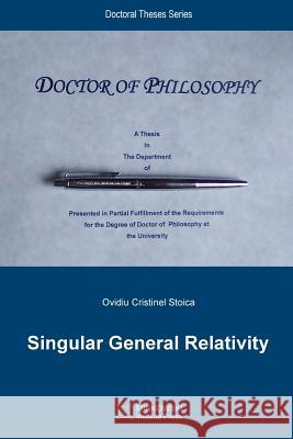 Singular General Relativity Ovidiu Cristinel Stoica 9781927763346 Minkowski Institute Press - książka