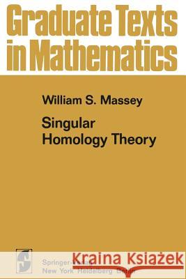 Singular Homology Theory W. S. Massey 9781468492330 Springer - książka
