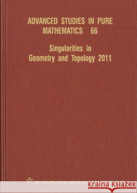 Singularities in Geometry and Topology 2011 Vincent Blanlil Osamu Saeki 9784864970266 Mathematical Society of Japan, Japan - książka