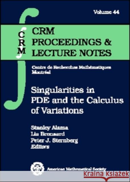 Singularities in PDE and the Calculus of Variations  9780821843505 AMERICAN MATHEMATICAL SOCIETY - książka