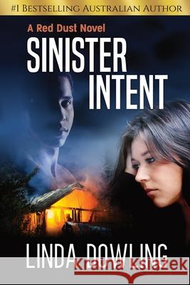 Sinister Intent Linda S. Dowling Juliette Lachemeier Christian Hildenbrand 9780648714828 Linda Dowling - książka