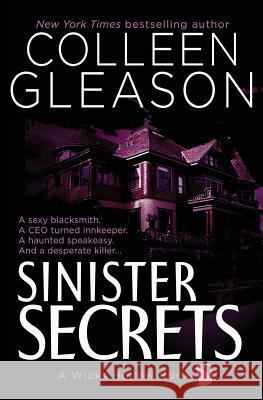 Sinister Secrets: A Wicks Hollow Book Colleen Gleason 9781944665456 Avid Press, LLC - książka