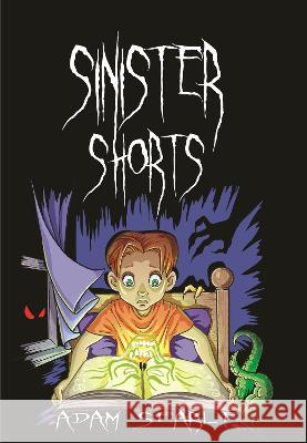 Sinister Shorts Adam D. Searle Janine Va 9781916298552 Wide Awake Books - książka