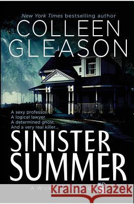 Sinister Summer: A Wicks Hollow Book Colleen Gleason 9781944665449 Avid Press, LLC - książka