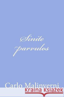 Sinite parvulos Malinverni, Carlo 9781480019782 Createspace - książka