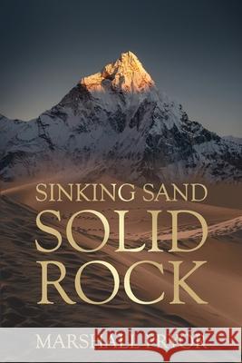 Sinking Sand, Solid Rock Christi Martin Marshall Pryor 9781735757704 Volo Press Books, LLC - książka