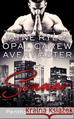 Sinner Jayne Rylon Opal Carew Avery Aster 9781941785850 Happy Endings Publishing - książka