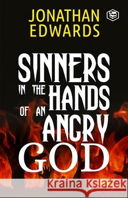 Sinners in the Hands of an Angry God Jonathan Edwards   9789394924369 Sanage Publishing House - książka