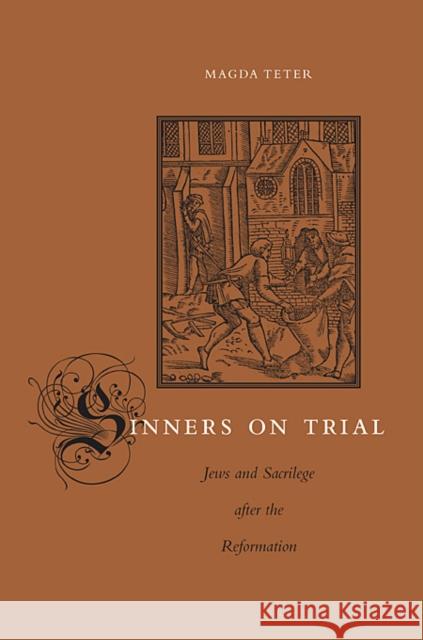 Sinners on Trial Teter 9780674052970 Harvard University Press - książka