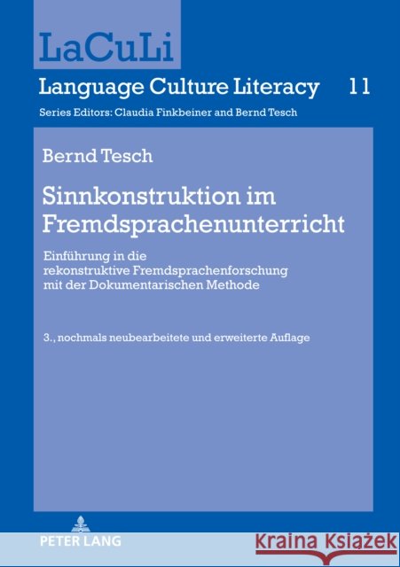 Sinnkonstruktion im Fremdsprachenunterricht; Einführung in die rekonstruktive Fremdsprachenforschung mit der Dokumentarischen Methode. 3., nochmals ne Tesch, Bernd 9783631885284 Peter Lang Gmbh, Internationaler Verlag Der W - książka