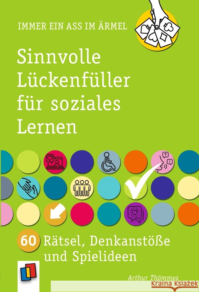 Sinnvolle Lückenfüller für soziales Lernen Thömmes, Arthur 9783834663894 Verlag an der Ruhr - książka