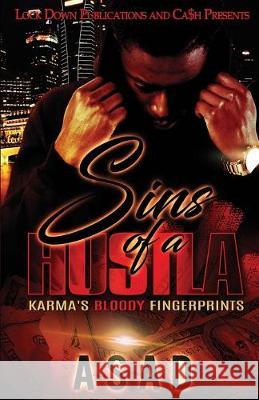 Sins of a Hustla: Karma's Bloody Fingerprints Asad 9781949138528 Lock Down Publications - książka