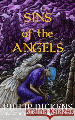 Sins of the Angels Keira James Philip Dickens 9781654233891 Independently Published - książka