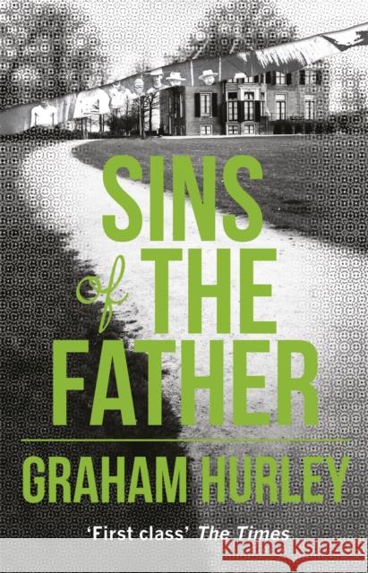 Sins of the Father Graham Hurley 9781409153399 ORION - książka