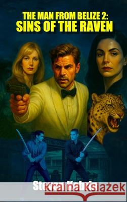 Sins of the Raven Steven Kobrin 9781960415608 Bruce Scivally - książka