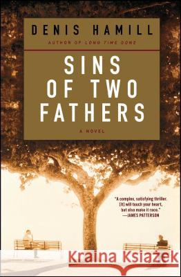 Sins of Two Fathers Hamill, Denis 9780743462990 Washington Square Press - książka