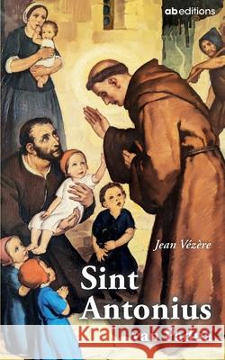 Sint Antonius van Padua: Kerkleraar A. Va J. Colruyt Jean V 9782930052519 Afnil - książka
