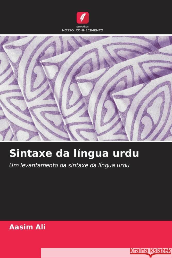 Sintaxe da língua urdu Ali, Aasim 9786202963893 Edicoes Nosso Conhecimento - książka