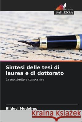 Sintesi delle tesi di laurea e di dottorato Medeiros, Rildeci 9786203896732 Edizioni Sapienza - książka