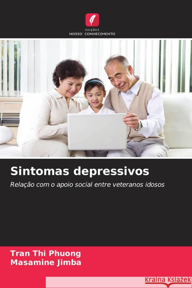 Sintomas depressivos Phuong, Tran Thi, Jimba, Masamine 9786208349868 Edições Nosso Conhecimento - książka